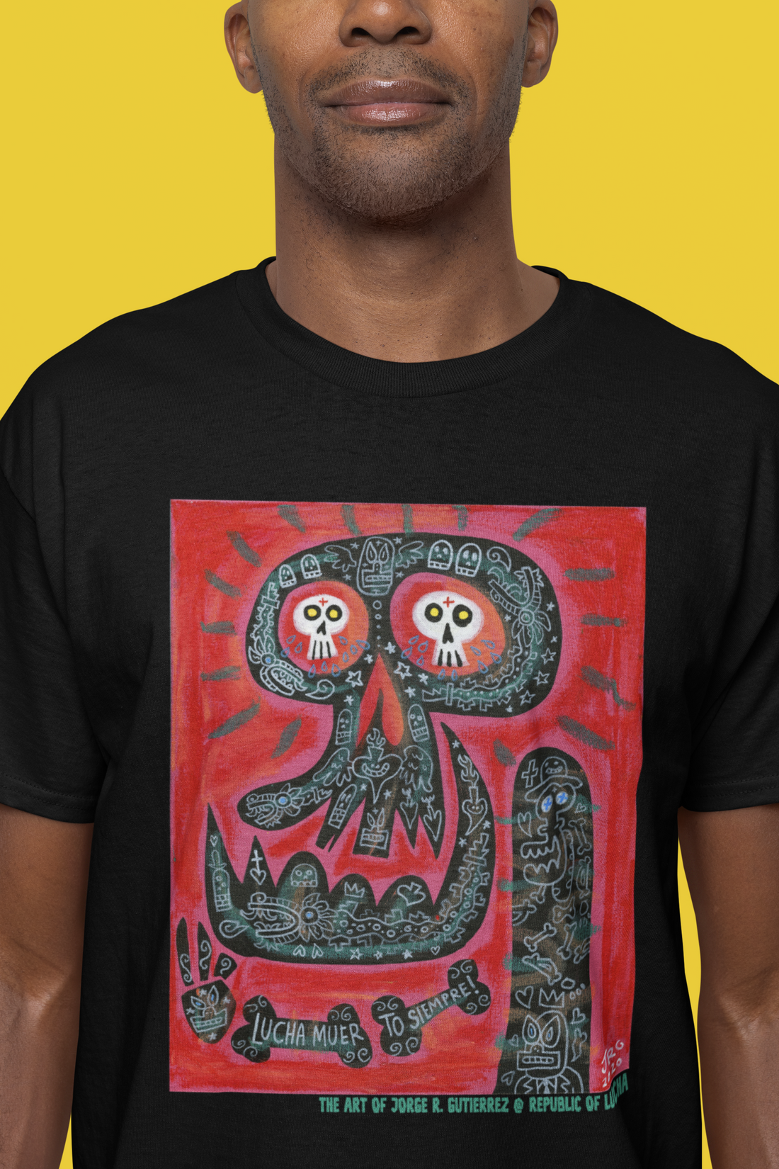 LUCHA MUERTO SIEMPRE Jorge R. Gutierrez t-shirt